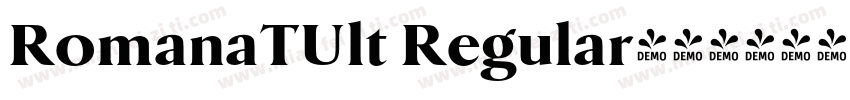RomanaTUlt Regular字体转换